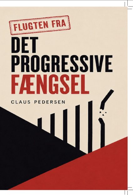 Det progressive fængsel